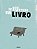 SE EU FOSSE UM LIVRO - LETRIA, JOSÉ JORGE - Imagem 1