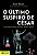 O ÚLTIMO SUSPIRO DE CÉSAR - AUTOR(A): KEAN, SEAN - Imagem 1