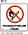 Placas de Alerta e Proibido, medida 200x200x05mm kit com 10 un. a escolha - Imagem 7