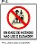 Placas de Alerta e Proibido, medida 200x200x05mm kit com 10 un. a escolha - Imagem 9