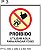 Placas de Alerta e Proibido, medida 200x200x05mm kit com 10 un. a escolha - Imagem 8