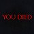 Camiseta You Died - Imagem 1