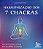 Cartas Terapêuticas - Harmonização dos 7 chacras: 100 afirmações positivas para equilíbrio e conexão - Imagem 1