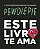 Este Livro Te Ama - Imagem 1