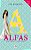 Alfas - Vol. 02 - Dançarinas e Impostoras - Imagem 1