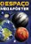O Espaço - com um Megapôster - Imagem 1