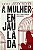 A Mulher Enjaulada - Imagem 1