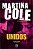 Unidos - Martina Cole - Imagem 1
