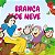 Coleção Clássicos - Branca de Neve - Imagem 1