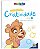 Escolinha Todolivro - Desenvolvendo a Criatividade - Nível 1 - Imagem 1