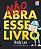 Não Abra Esse Livro - Imagem 1