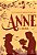 Anne Edição Luxo - Vol. 03 - Anne da Ilha - Imagem 1