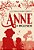 Anne Edição Luxo - Vol. 06 - Anne de Ingleside - Imagem 1