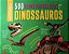 Microfatos - 500 Fatos Fantásticos Sobre os Dinossauros - Imagem 1