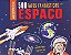 Microfatos - 500 Fatos Fantásticos Sobre o Espaço - Imagem 1