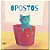 Meus Primeiros Passos - Opostos - Imagem 1