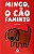 Boa Hora Para Uma História - Mingo, o Cão Faminto - Imagem 1