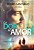 Da Dor ao Amor - Imagem 1