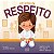 Literatura Infantil - Um Golpe de Respeito - Imagem 1