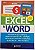 Discovery - Dicas e Tutoriais - Excel & Word - Especial - Imagem 1