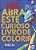 Não Abra Este Curioso Livro de Colorir - Imagem 1