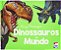 Explorando o Mundo - Dinossauros do Mundo - Imagem 1