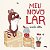Literatura Infantil - Meu Novo Lar - Imagem 1
