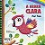 Lit. Inf. - Cirandinha de Leitores II - A Arara Clara - Imagem 1