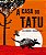 Literatura Infantil - A Casa do Tatu - Imagem 1