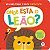 Livro Toque e Sinta - Onde Está o Leão? - Ciranda Cultural - Imagem 1