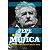 Livro Pepe Mujica: O Retrato do Homem Que Ousou Viver Sua Utopia - Lafonte - Imagem 1