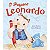 Livro Literatura Infantil - O Pequeno Leonardo - Ciranda Cultural - Imagem 1