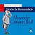 Livro Heróis da Humanidades - Alexander Graham Bell - Bilíngue - Imagem 1