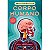 Livro Abas Fantásticas - Corpo Humano - Editora Ciranda Cultural - Imagem 1