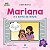 Livro Literatura Infantil - Mariana e o Sonho da Leitura ( Síndrome de Down - T21) - Imagem 1