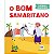 Livro Almofadado - Histórias Encantadoras: O Bom Samaritano - Ciranda Cultural - Imagem 1