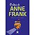 Livro O Diário de Anne Frank - Adaptado e Ilustrado - Editora Ciranda Cultural - Imagem 1