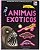 Livro Aprimore Seus Conhecimentos - Animais Exóticos - Happy Books - Imagem 1
