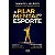 Livro O Pilar Mental do Esporte - Trend Editora - Imagem 1