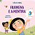 Livro Literatura Infantil - Filomena e a Mentira - Ciranda na Escola - Imagem 1