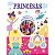 Livro Atividades com Borrachas Divertidas: Princesas - Editora Ciranda Cultural - Imagem 1