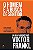 O homem e a busca de sentido: Um guia para entender Viktor Frankl - Imagem 1
