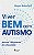 Viver bem com autismo: Mais de 100 práticas de autocuidado - Imagem 1