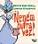 Neném Outra Vez! - Imagem 1
