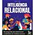 Inteligência Relacional - Imagem 1