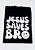 OVERSIZED - JESUS SAVES BRO - Imagem 8