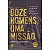 Doze homens, uma missão: A vida dos líderes que caminharam com Jesus, o homem mais amado da história, de C. de Barros - Imagem 2