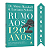 Livro Rumo Aos 120 Anos | Dr. Aldrian Marshal E Luciano Subi - Imagem 1