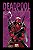 DEADPOOL ANTOLOGIA - MARVEL - CAPA DURA - PANINI - Imagem 1