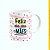 Caneca Branca Lisa 325ml - Feliz dia Das Mães - Imagem 3
